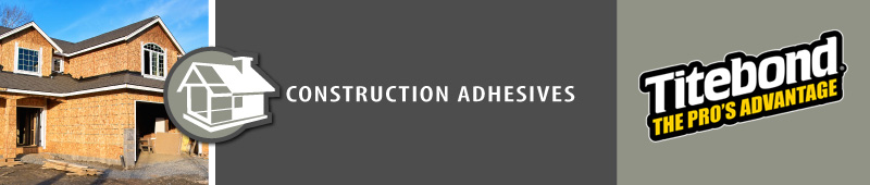 Construction Adhesives